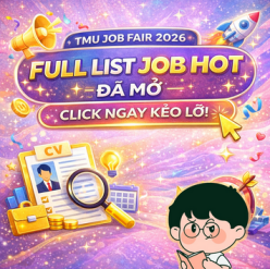 TMU JOB FAIR 2026 - Link đăng ký tuyển dụng, tư vấn hướng nghiệp 1:1; tư vấn chỉnh sửa CV