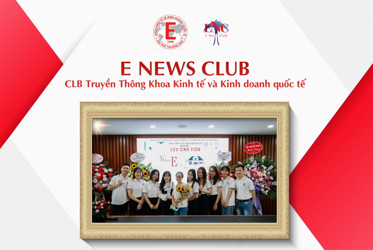 ENC - CÂU LẠC BỘ TRUYỀN THÔNG KHOA KINH TẾ VÀ KINH DOANH QUỐC TẾ